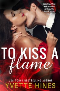 To Kiss a Flame Cover File